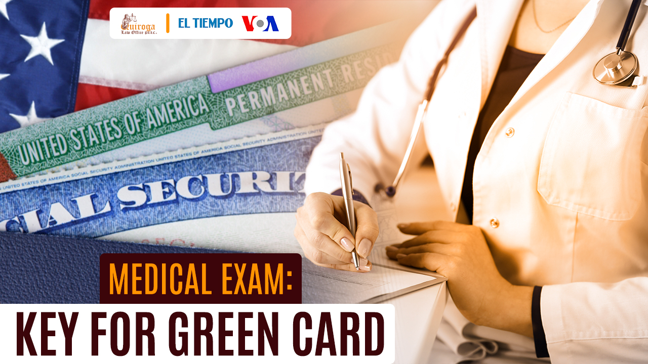 medical exam key for green card